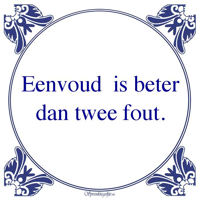 Algemeen-Eenvoud-is-beter-dan-twee-fout.-3460.jpeg